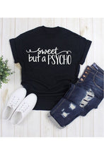 Load image into Gallery viewer, 621 Jiangkao &quot;Sweet But A Psycho&quot; Graphic T-Shirt O Neck Short Sleeve T-Shirt